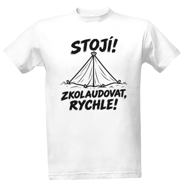 Tričko s potiskem Stojí!