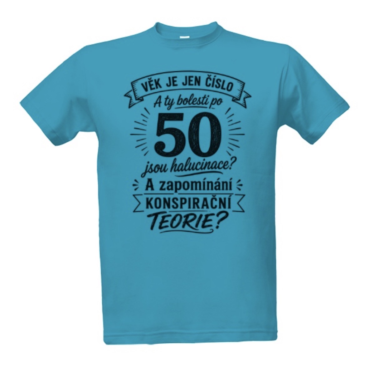 Tričko s potiskem Věk je jen cislo